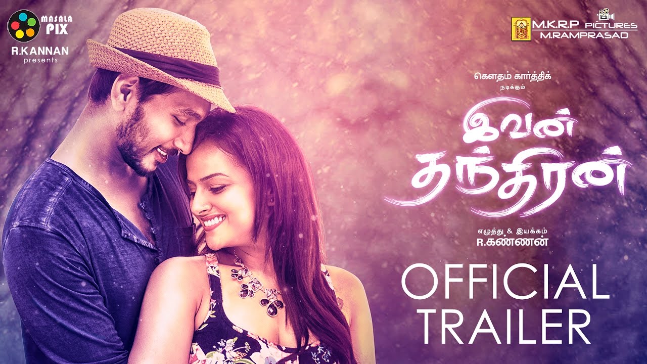 Ivan Thanthiran Official Trailer