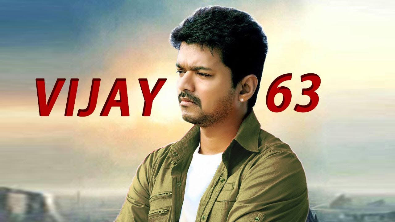 தளபதி 63 படத்தின்  படபிடிப்பு எங்கே எப்போ அப்டேட்