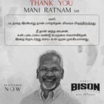 பைசன் படத்தை பார்த்துவிட்டு இயக்குனர் மாரிசெல்வராஜை பாராட்டிய இயக்குனர் மணிரத்னம்