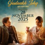 Mark Your Calendars! Trailer of Manish Malhotra’s Gustaakh Ishq Unveils on 10th November, Film Releases in Theatres on 28th November!