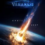 மகேஷ் பாபு – எஸ். எஸ். ராஜமௌலி கூட்டணியில் உருவாகி வரும்  ‘வாரணாசி’ படம் 2027 ஏப்ரல் 7-ல்  வெளியாகிறது !!