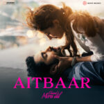 Aitbaar –The Heartbreak Anthem of the Year From Ananya Panday and Lakshya’s Chand Mera Dil Out Now!