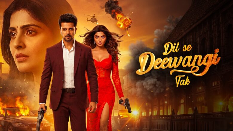 Rusk Media announces new season of Dil Se Deewangi Tak, a high-stakes drama exploring love, power, and betrayal