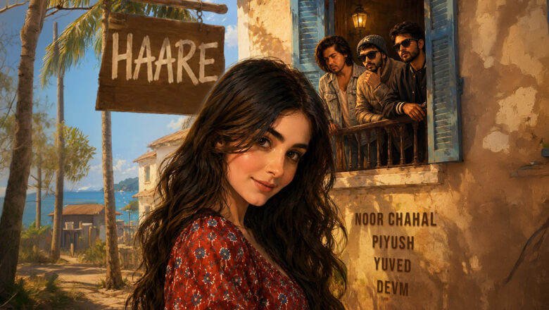 Noor Chahal Brings Contemporary Pop And Romance Together In Her Latest, ‘Haare’ 