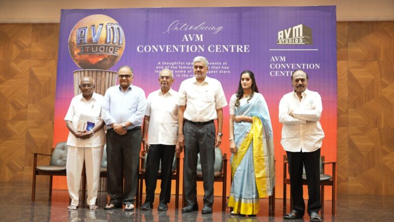 80 ஆண்டுகால திரைப்பாரம்பரியத்தில் புதிய அத்தியாயம்… ஏவிஎம் ஸ்டூடியோவில் பிரம்மாண்ட ‘ஏவிஎம் கன்வென்ஷன் சென்டர்’ திறப்பு