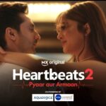 Heartbeats Season 2 Is Back With More Than Just Romance, Friendship & Hospital Drama – Here’s Why You Should Stream the MX Original Now on Prime Video